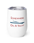 Sailing With Wine S.O.A.Y. Tumbler