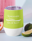 Somewhere Sailing Wine Tumbler