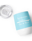 Sail You Later Wine Tumbler